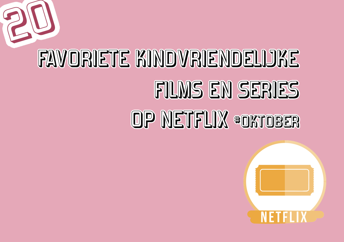 20x leuke kinderfilms en series op Netflix voor in de herfst (vakantie