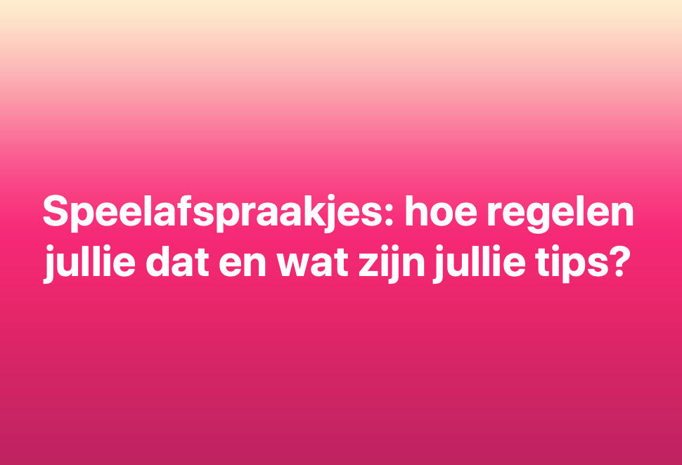 Speelafspraakjes na schooltijd