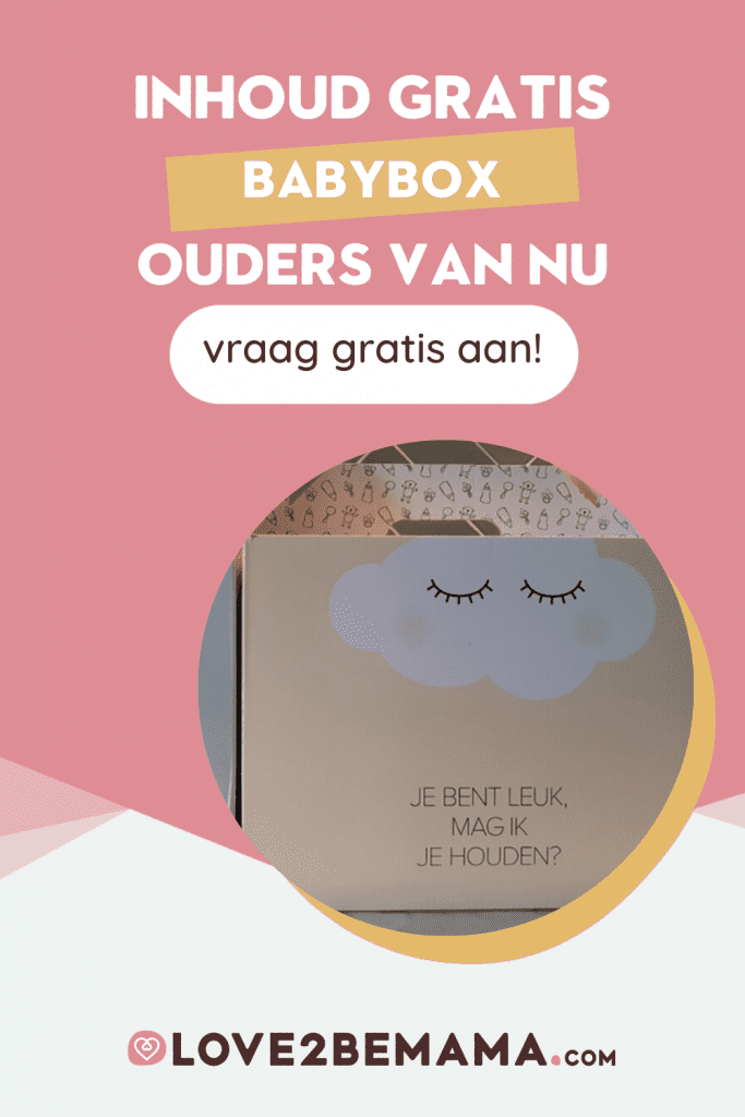 Inhoud gratis babybox en zwangerbox ouders van nu