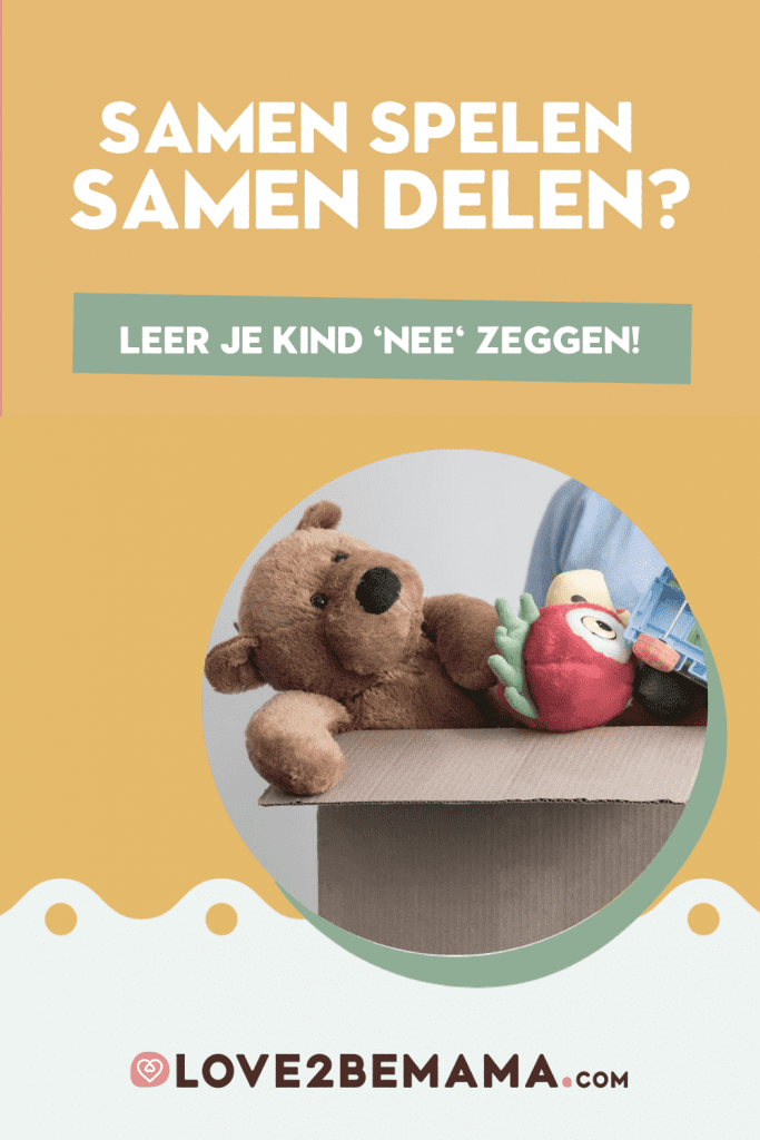 Samen spelen samen delen leer je kind 'nee' zeggen