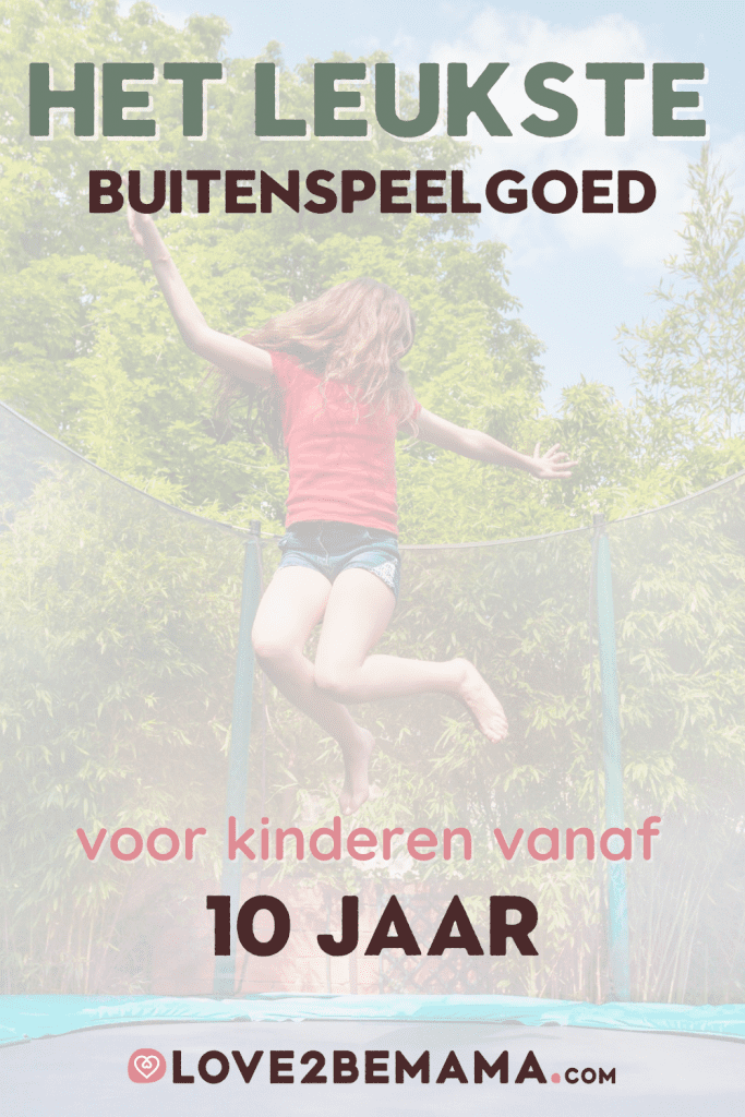 Het leukste buitenspeelgoed voor kinderen 10 jaar