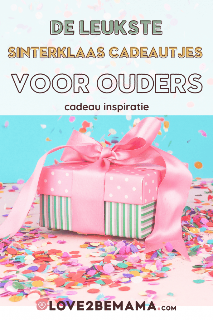 binnen soep leren Sinterklaas cadeautjes voor ouders: de leukste tips! - Love2BeMama