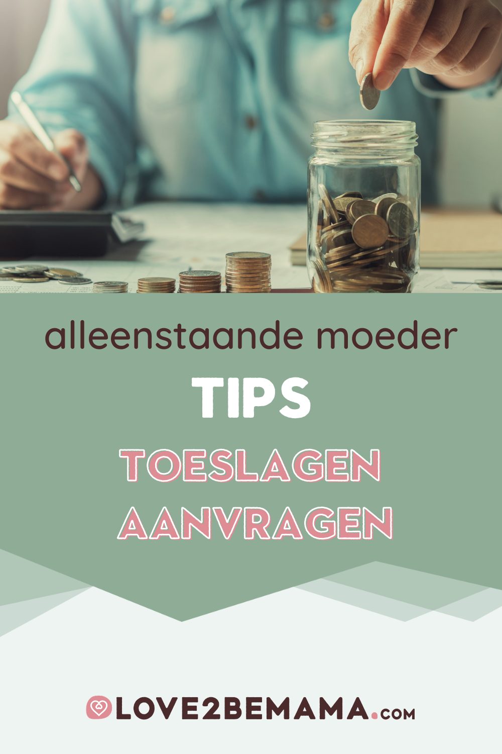 Welke toeslagen kan ik krijgen als alleenstaande moeder Love2BeMama