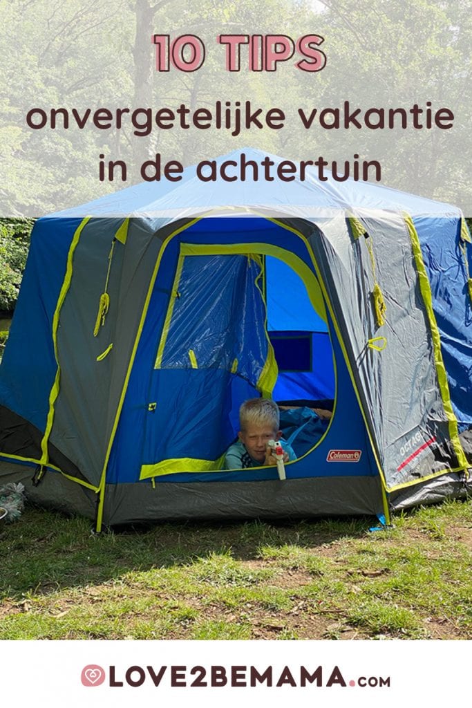 Zomervakantie in de achtertuin